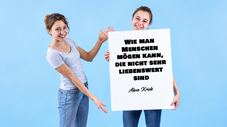 Wie man Menschen mögen kann, die nicht sehr liebenswert sind